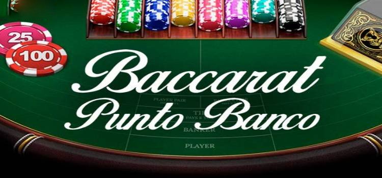Baccarat Punto Banco là gì? Tổng Hợp Cách Chơi Punto Banco