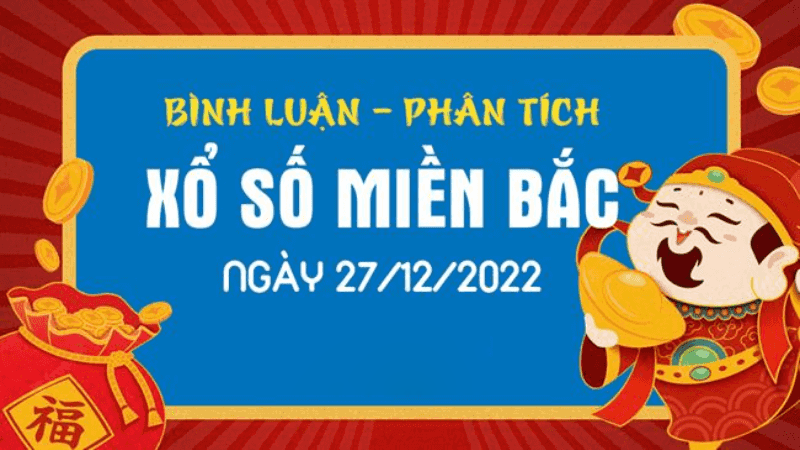 Thống kê XSMB, Phân tích KQXS miền Bắc Hôm Nay Chuẩn Xác Nhất 27/12/2023 Thống kê XSMB, Phân tích KQXS miền Bắc Hôm Nay Chuẩn Xác Nhất 27/12/2023