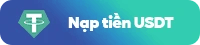 Làm sao để sử dụng USDT để nạp tiền tại nhà cái NHÀ CÁI?